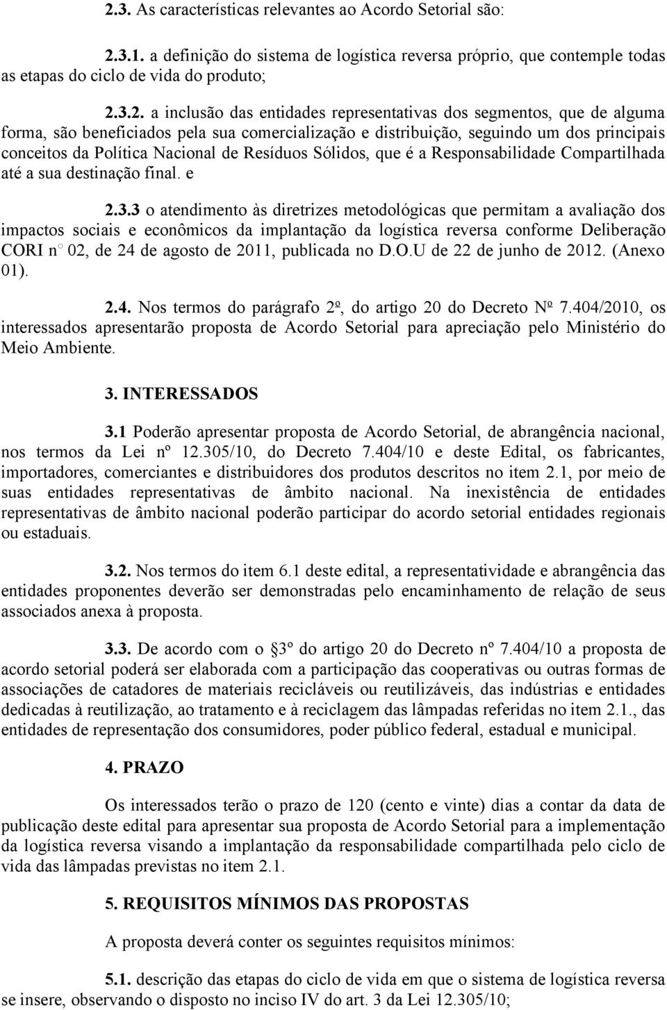 que é a Responsabilidade Compartilhada até a sua destinação final. e 2.3.