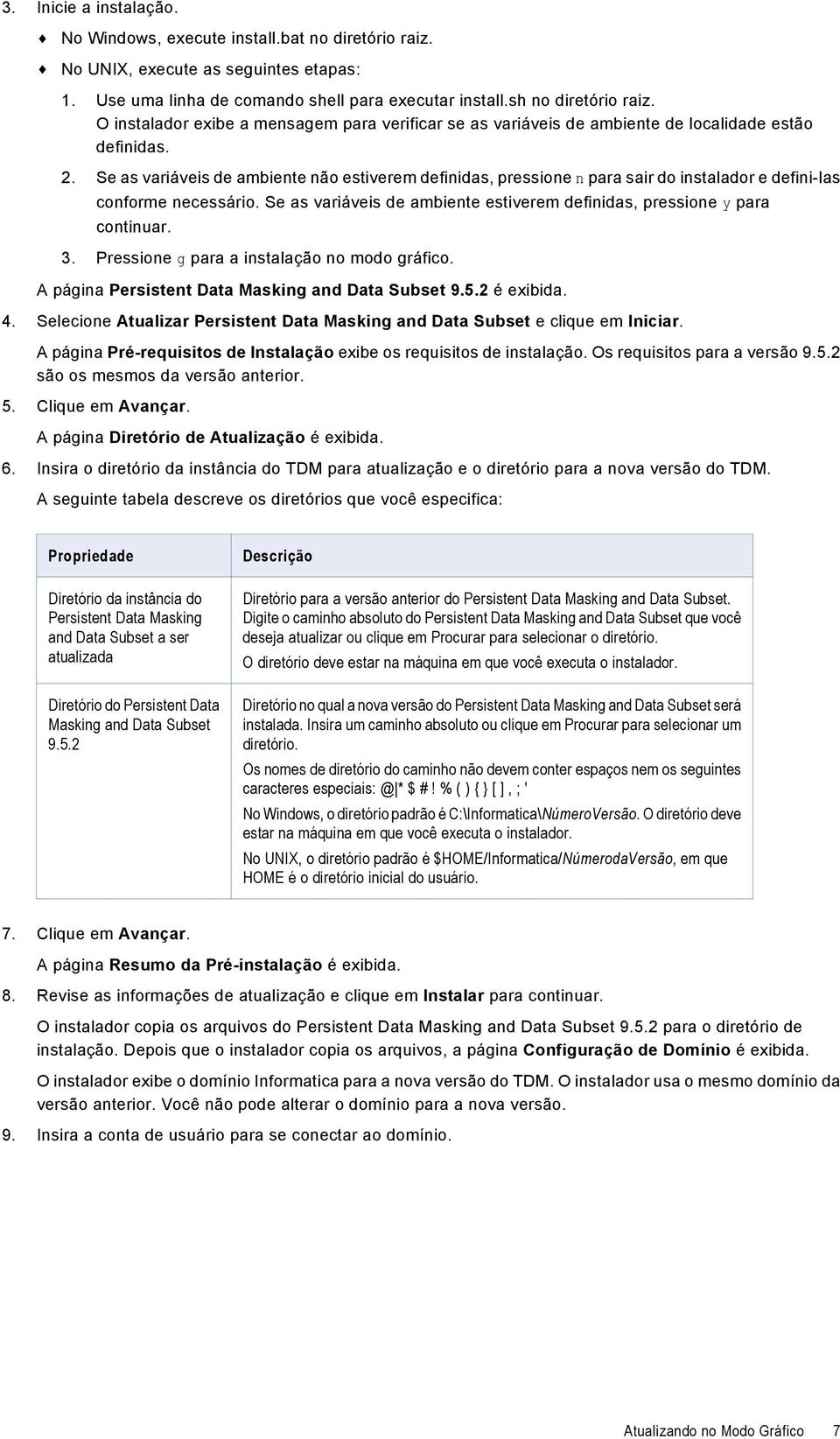 Se as variáveis de ambiente não estiverem definidas, pressione n para sair do instalador e defini-las conforme necessário. Se as variáveis de ambiente estiverem definidas, pressione y para continuar.