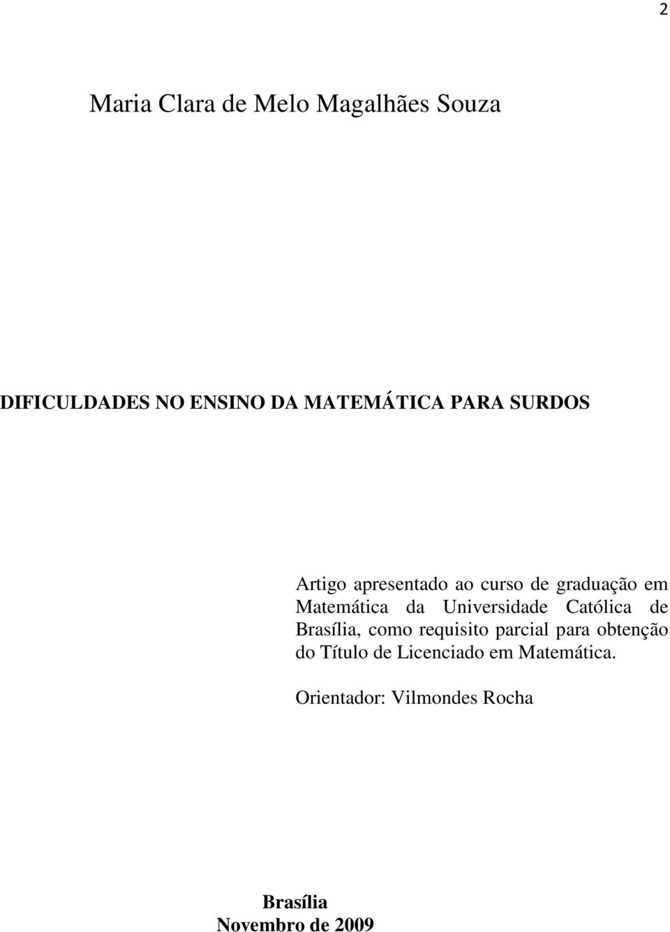 Universidade Católica de Brasília, como requisito parcial para obtenção do