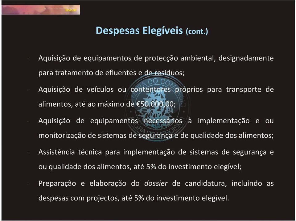 próprios para transporte de alimentos, atéaoao máximo de 50.