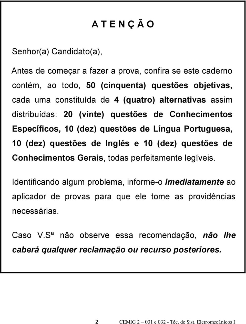 (dez) questões de Conhecimentos Gerais, todas perfeitamente legíveis.