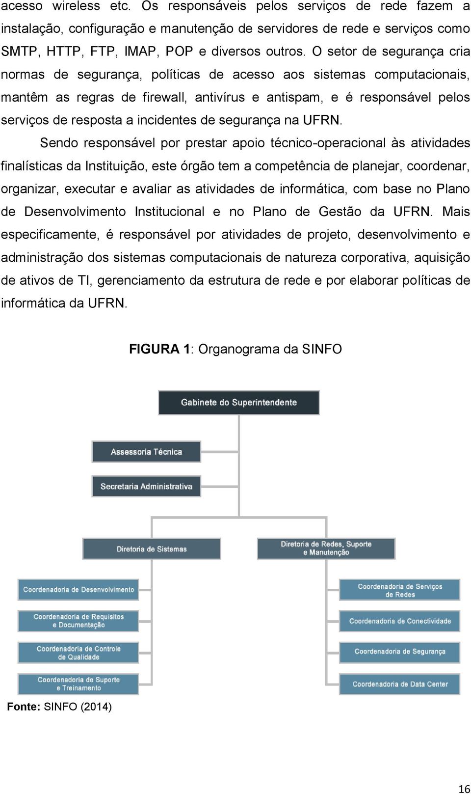 incidentes de segurança na UFRN.