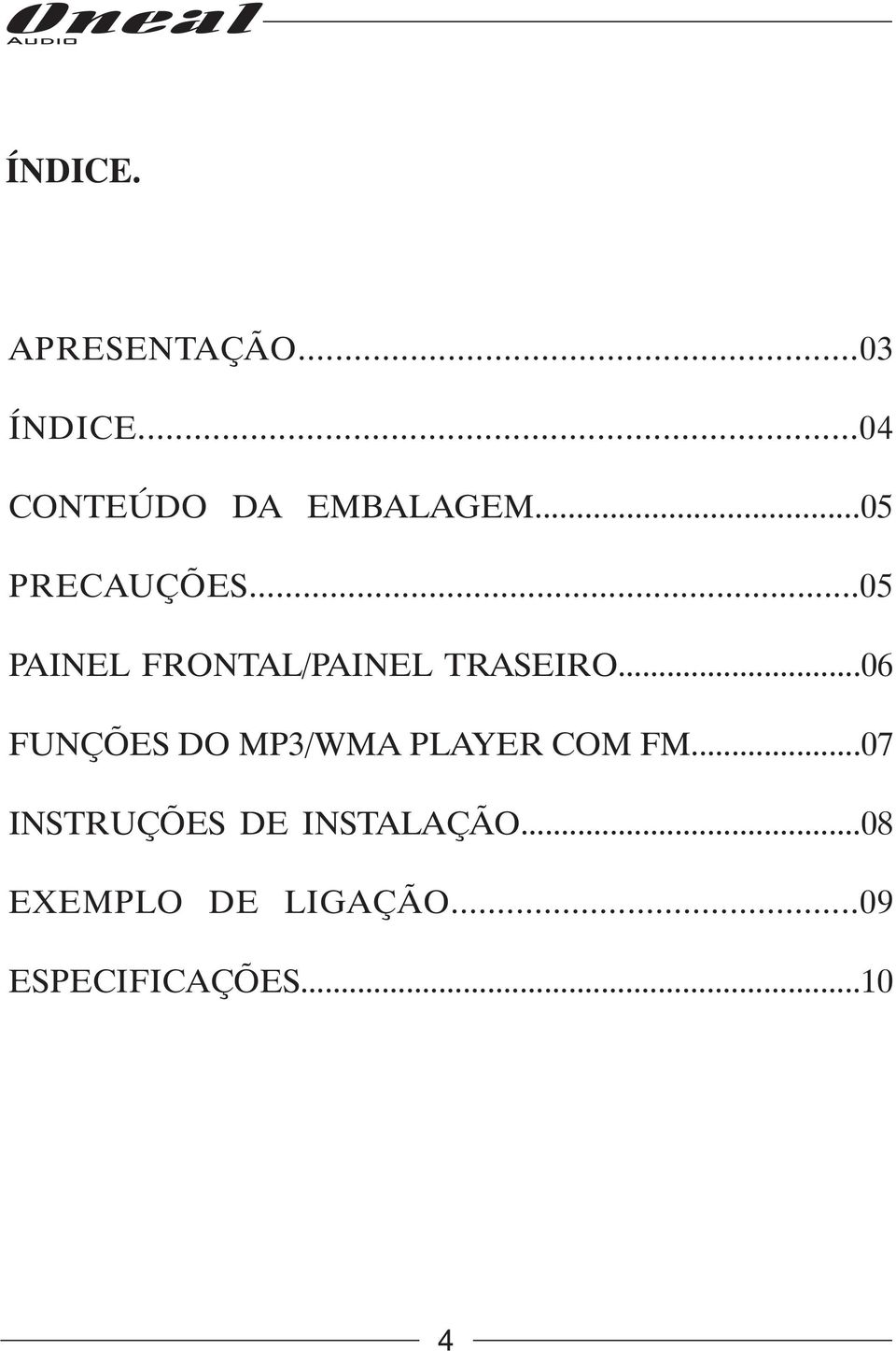 ..5 PAINEL FRONTAL/PAINEL TRAEIRO.