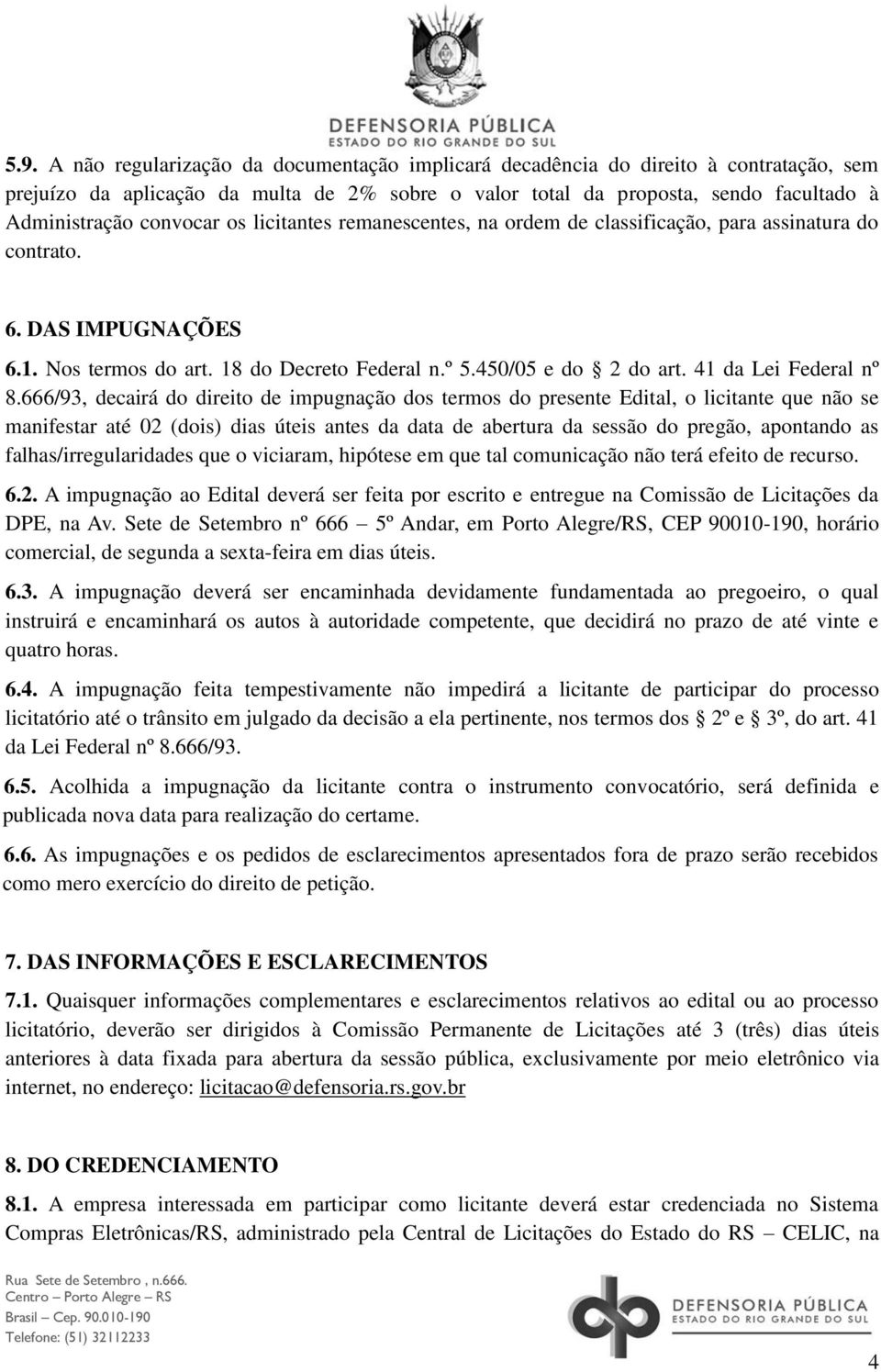 41 da Lei Federal nº 8.