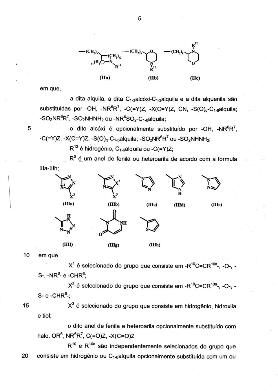 dito alcóxi é opcionalmente substituído por -OH, -NR 6R7,.