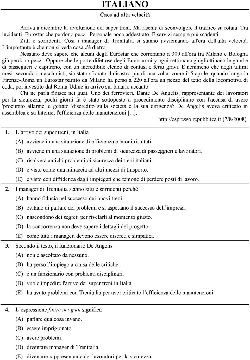 Nessuno deve sapere che alcuni degli Eurostar che correranno a 300 all'ora tra Milano e Bologna già perdono pezzi.