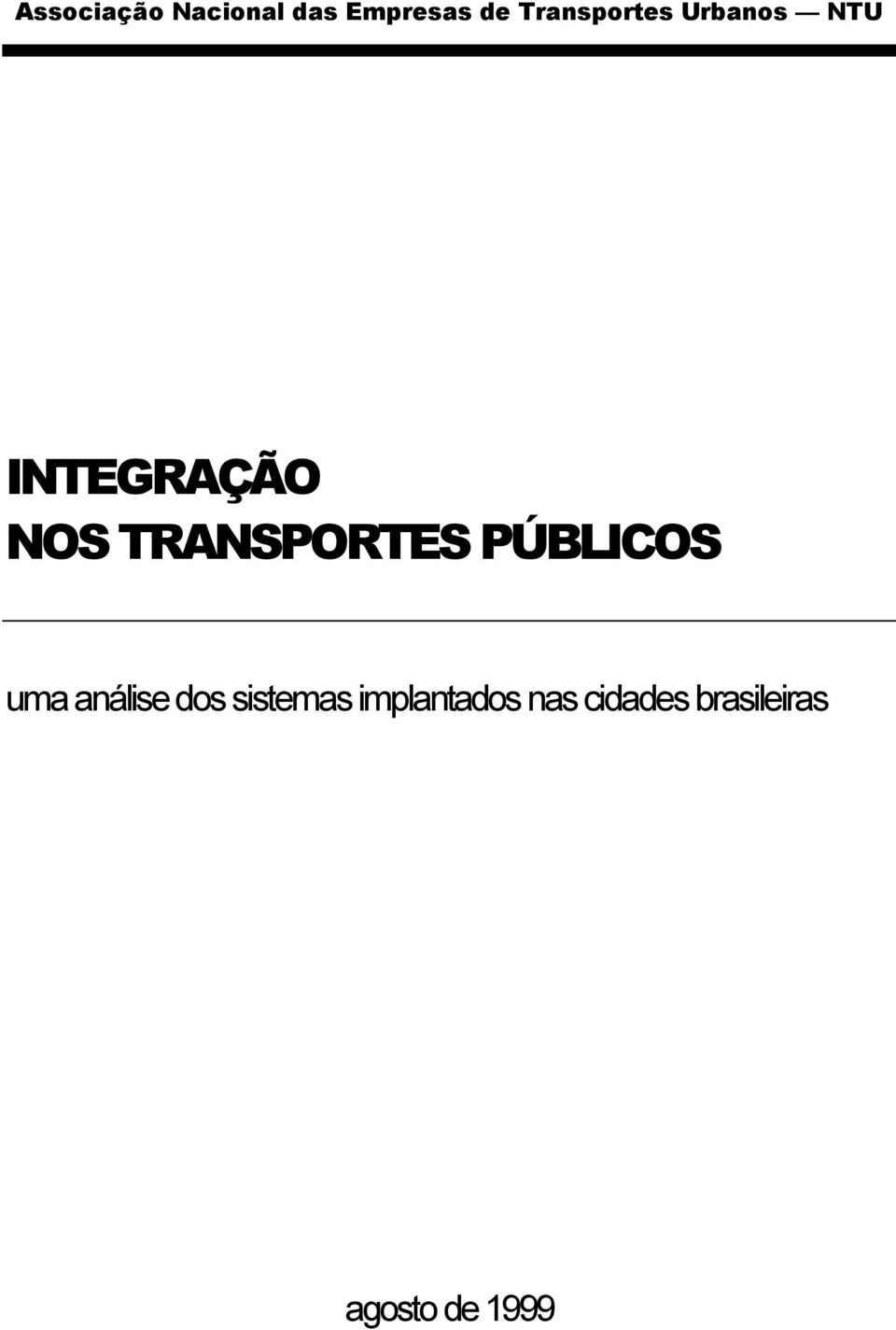 TRANSPORTES PÚBLICOS uma análise dos