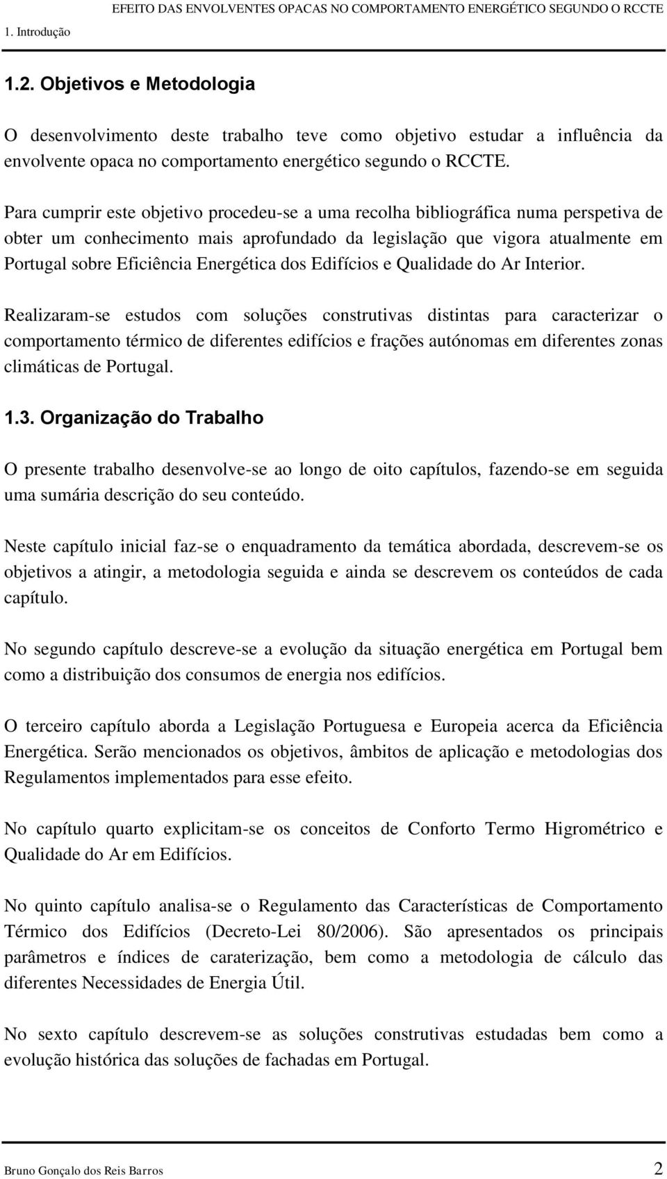 Energética dos Edifícios e Qualidade do Ar Interior.