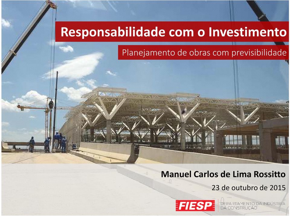 obras com previsibilidade Manuel