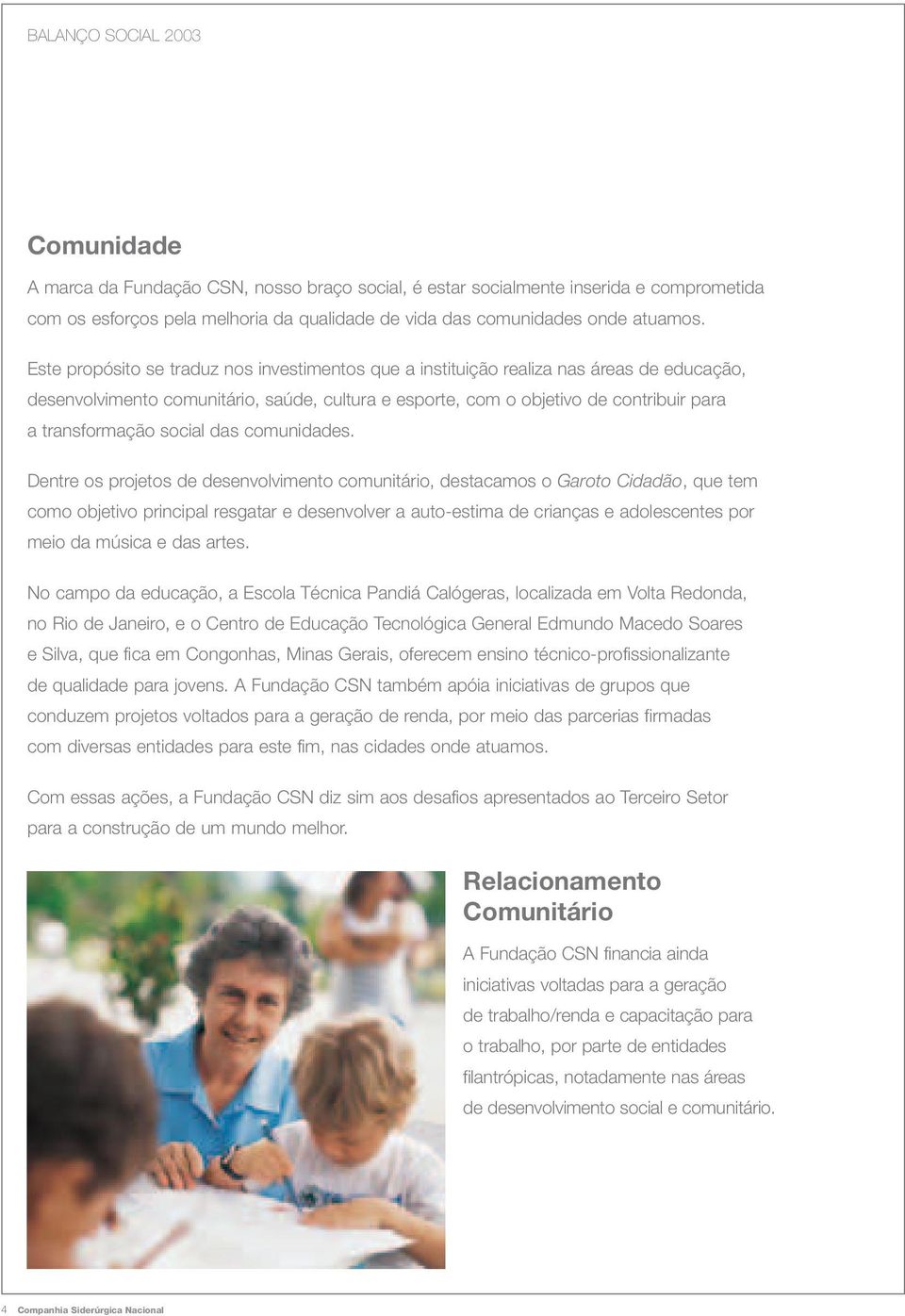 social das comunidades.