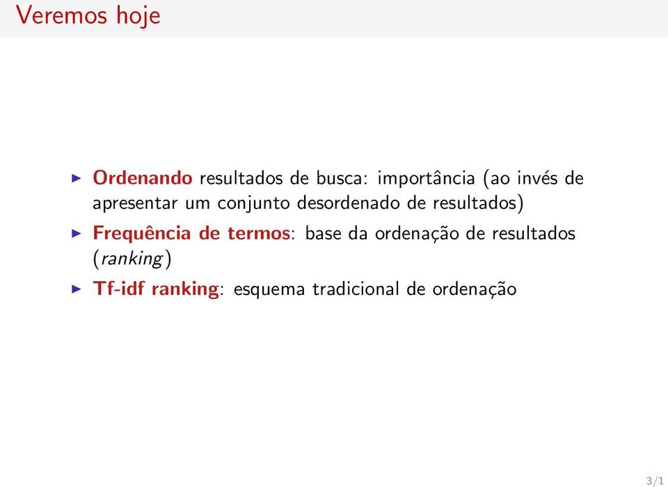 desordenado de resultados) Frequência de termos: base da