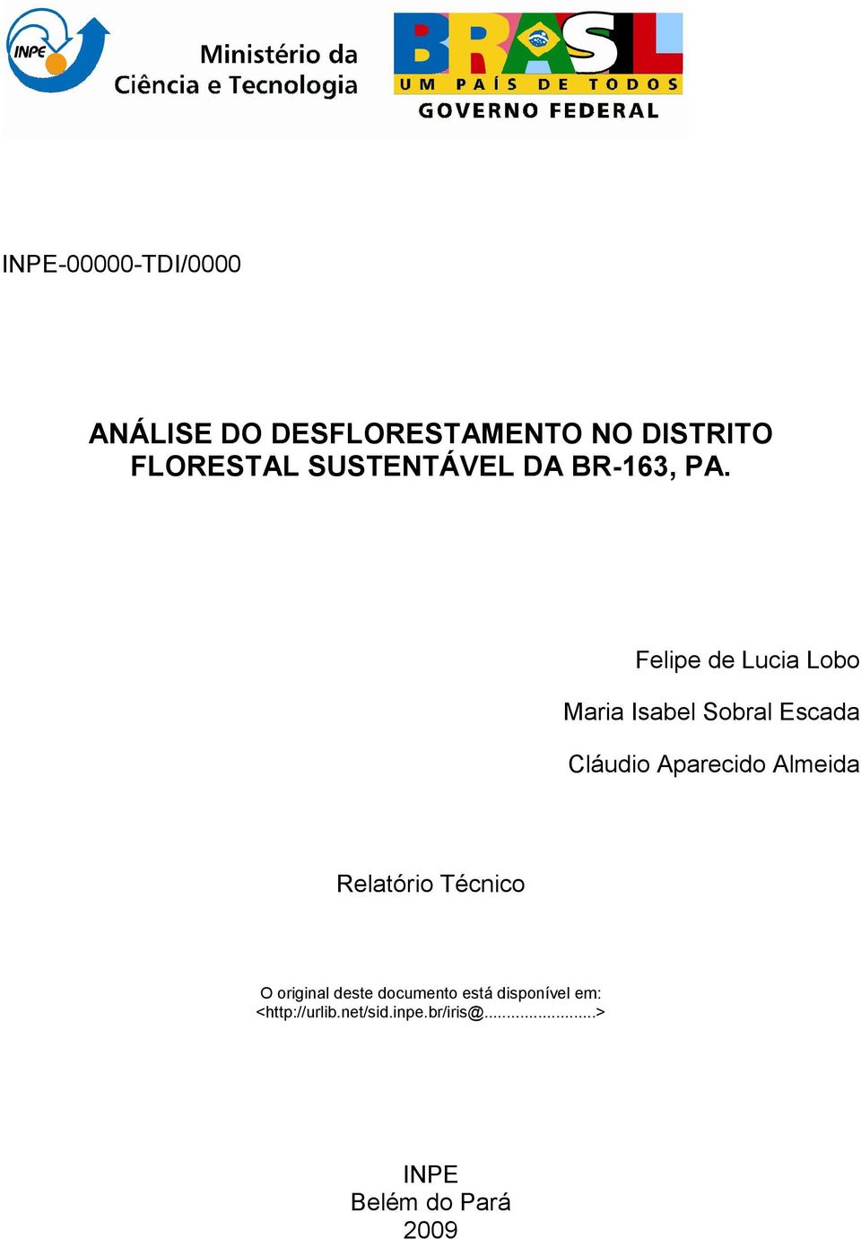 Felipe de Lucia Lobo Maria Isabel Sobral Escada Cláudio Aparecido Almeida