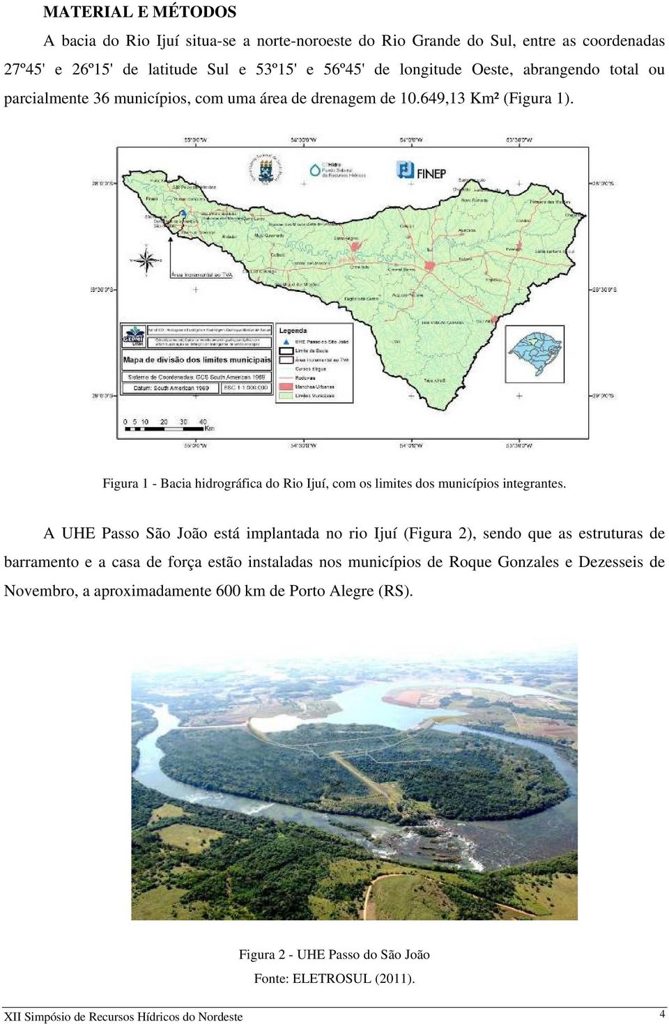 Figura 1 - Bacia hidrográfica do Rio Ijuí, com os limites dos municípios integrantes.