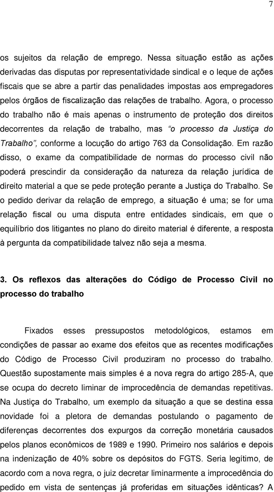 fiscalização das relações de trabalho.