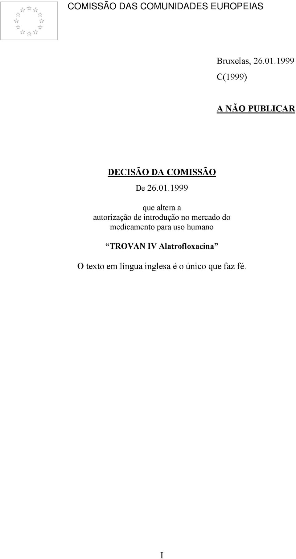 1999 que altera a autorização de introdução no mercado do