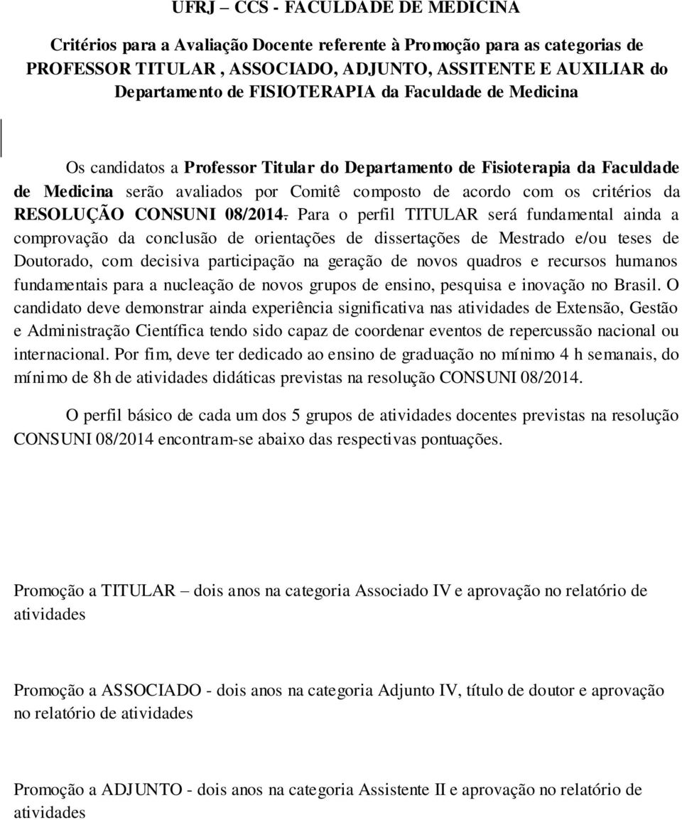 RESOLUÇÃO CONSUNI 08/2014.