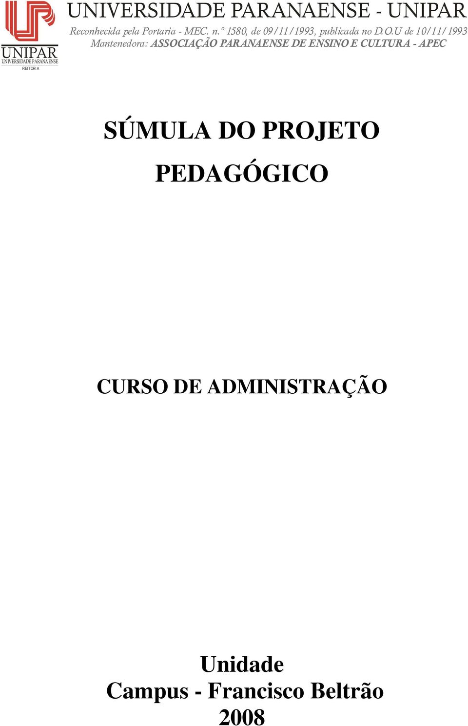 ADMINISTRAÇÃO Unidade