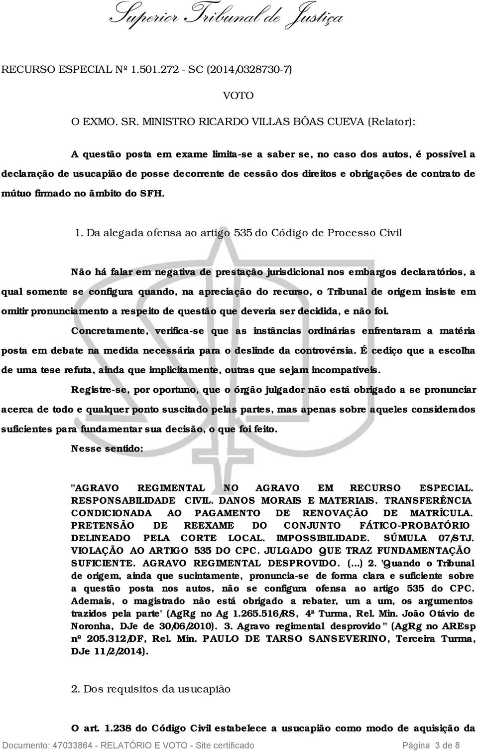 obrigações de contrato de mútuo firmado no âmbito do SFH. 1.