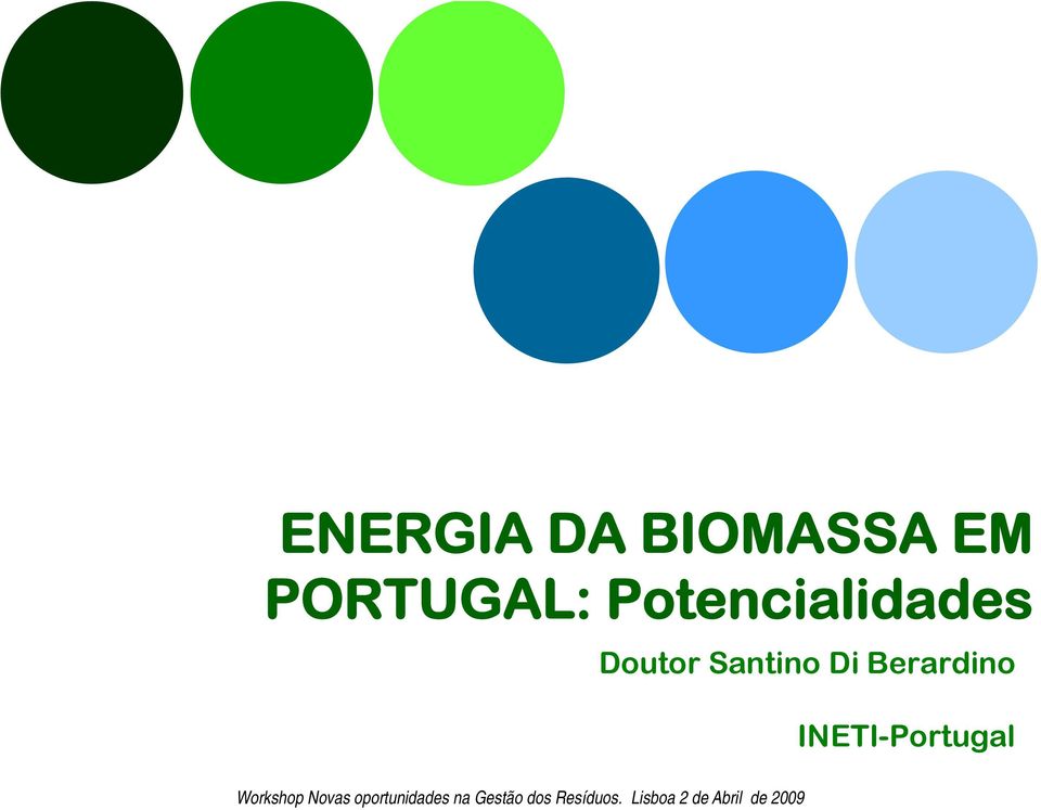 Berardino INETI-Portugal Workshop Novas