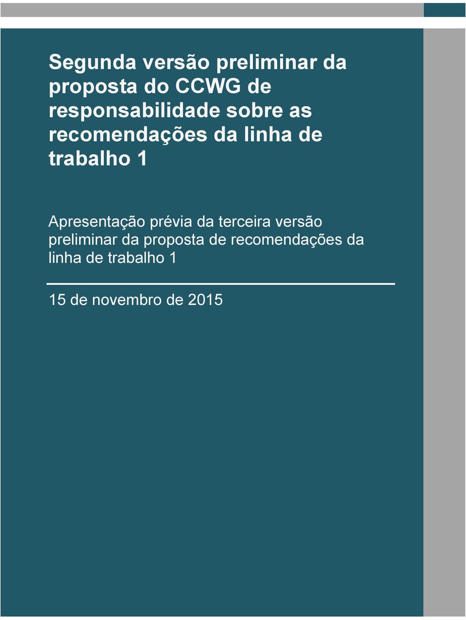 trabalho 1 Apresentação prévia da terceira versão