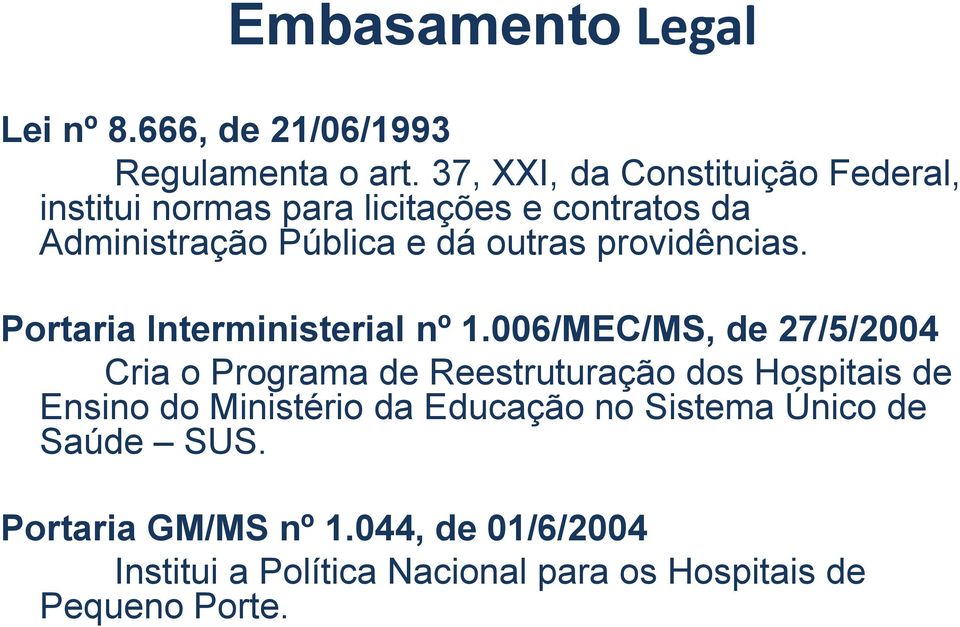 providências. Portaria Interministerial nº 1.