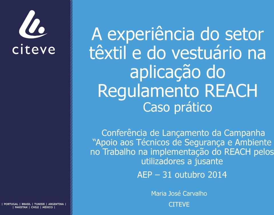 Apoio aos Técnicos de Segurança e Ambiente no Trabalho na implementação