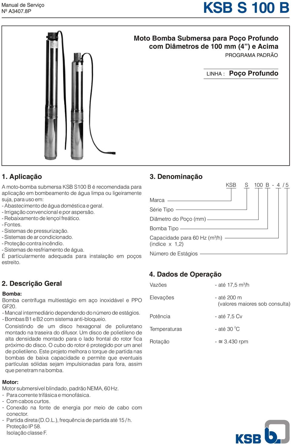 Irrigação convencional e por aspersão. Rebaixamento de lençol freático. Fontes. Sistemas de pressurização. Sistemas de ar condicionado. Proteção contra incêndio. Sistemas de resfriamento de água.