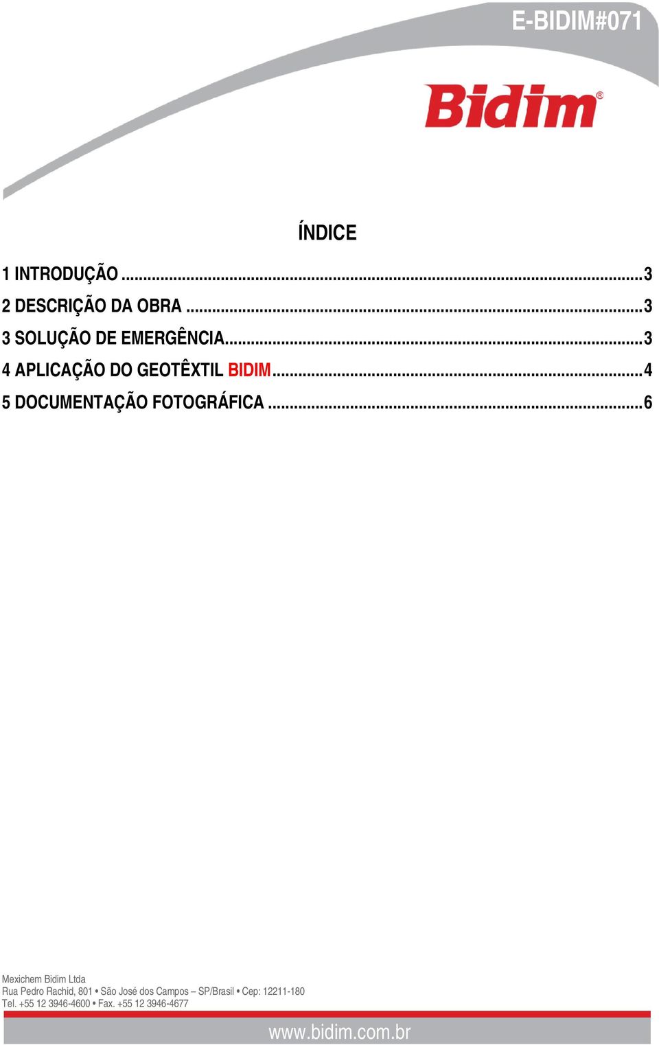 ..3 3 SOLUÇÃO DE EMERGÊNCIA.