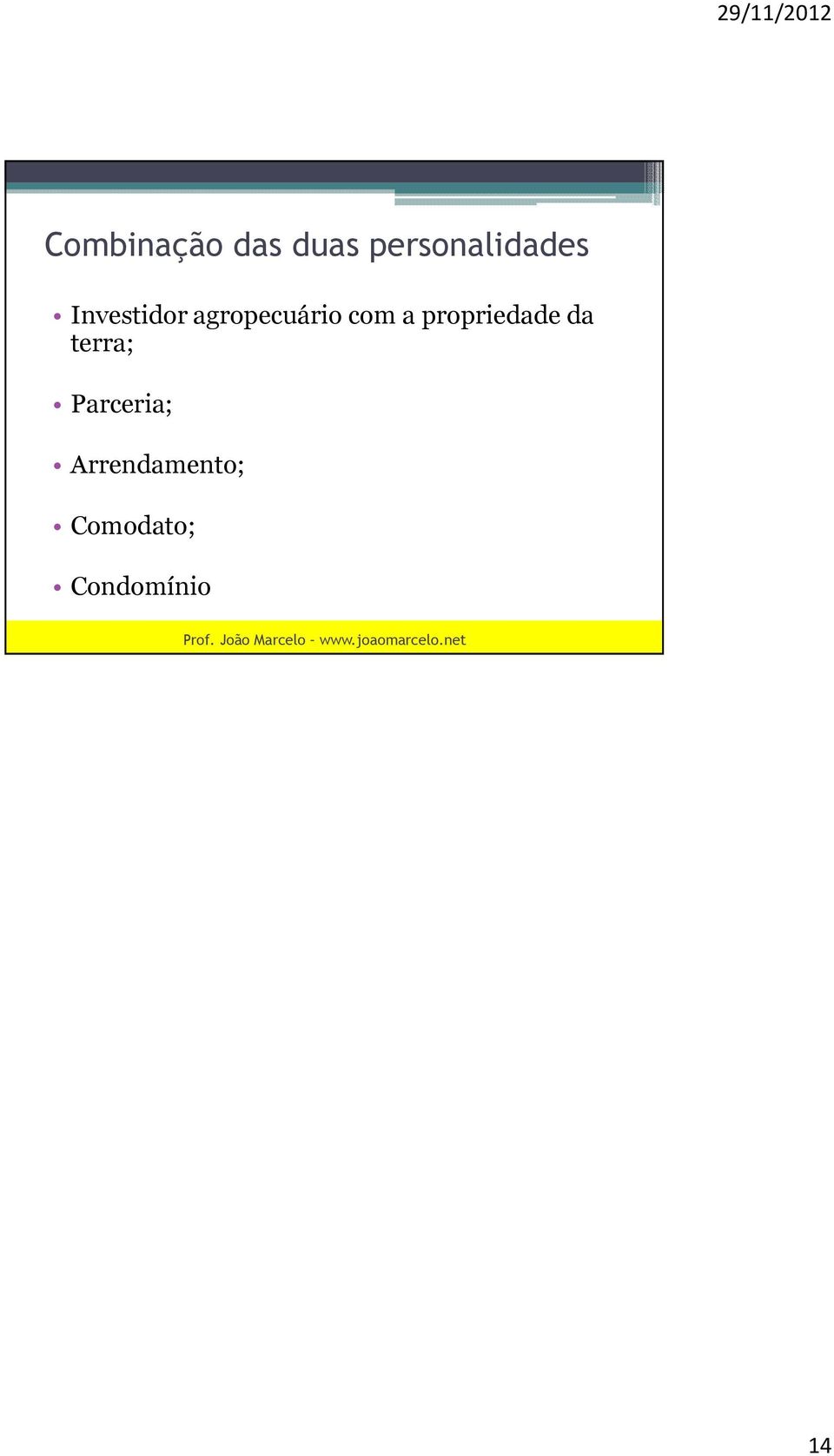 agropecuário com a propriedade da