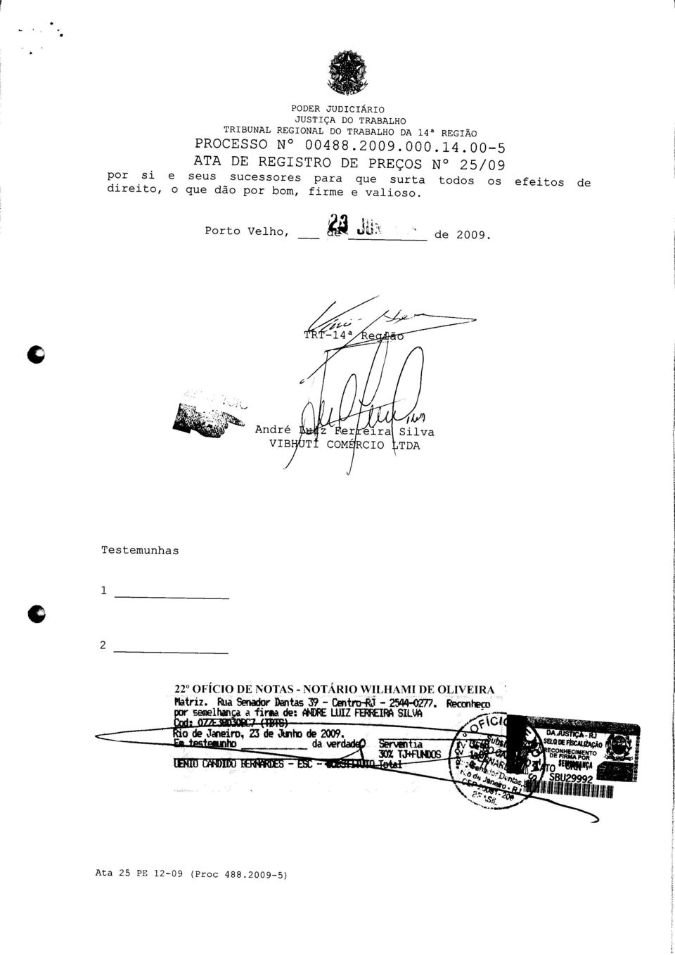 Silva TDA Testemunhas 22 OFICIO DE NOTAS - NOTARIO WILHAMI DE OLIVEIRA Matriz.