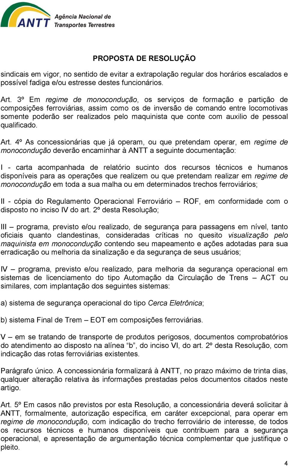 conte com auxilio de pessoal qualificado. Art.