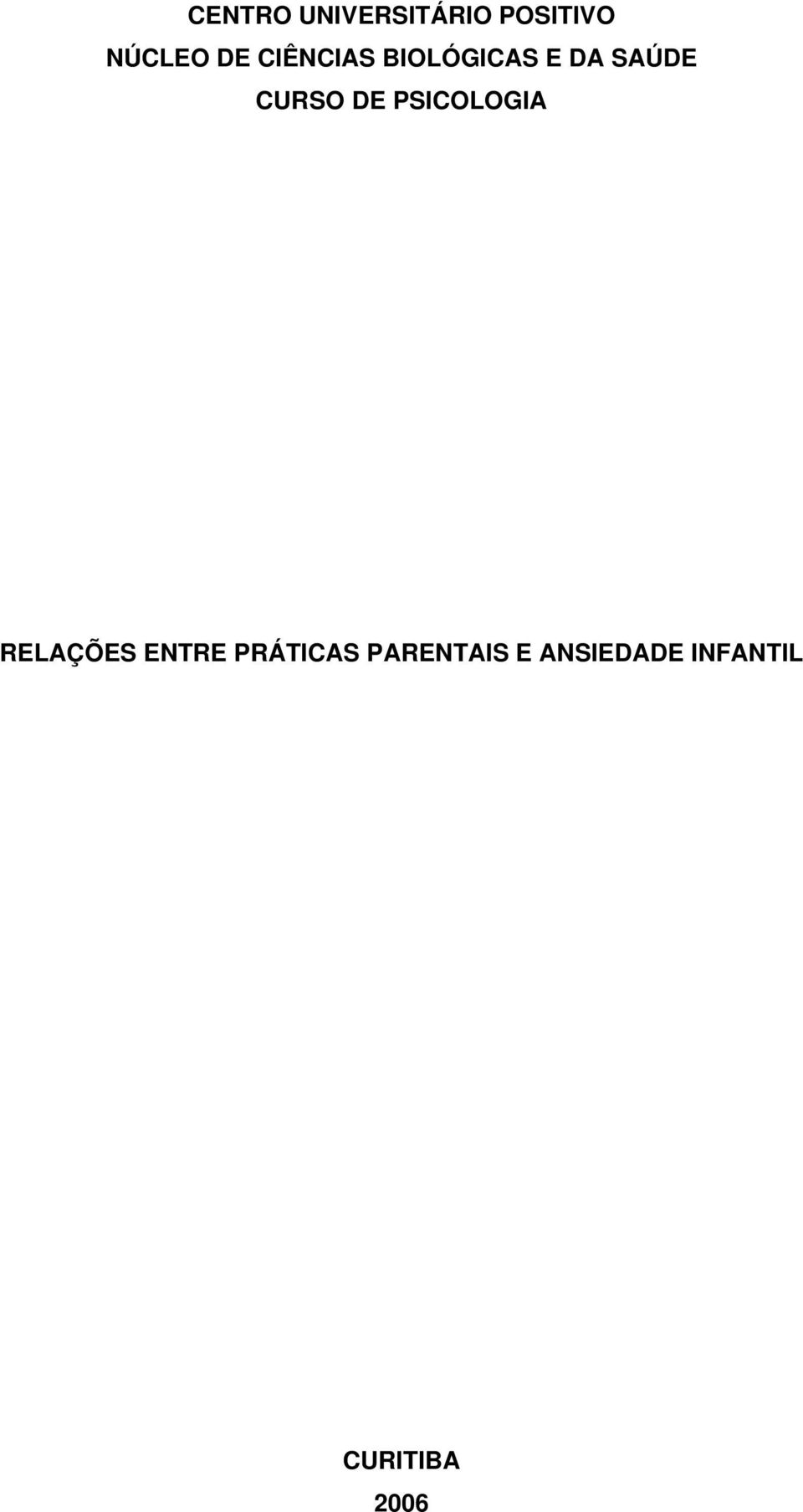 PSICOLOGIA RELAÇÕES ENTRE PRÁTICAS