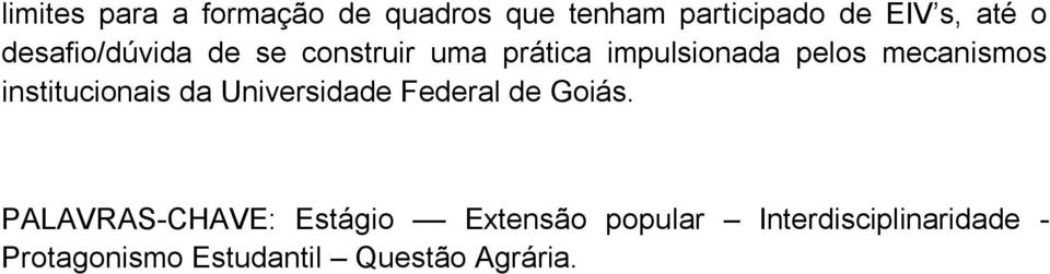 institucionais da Universidade Federal de Goiás.