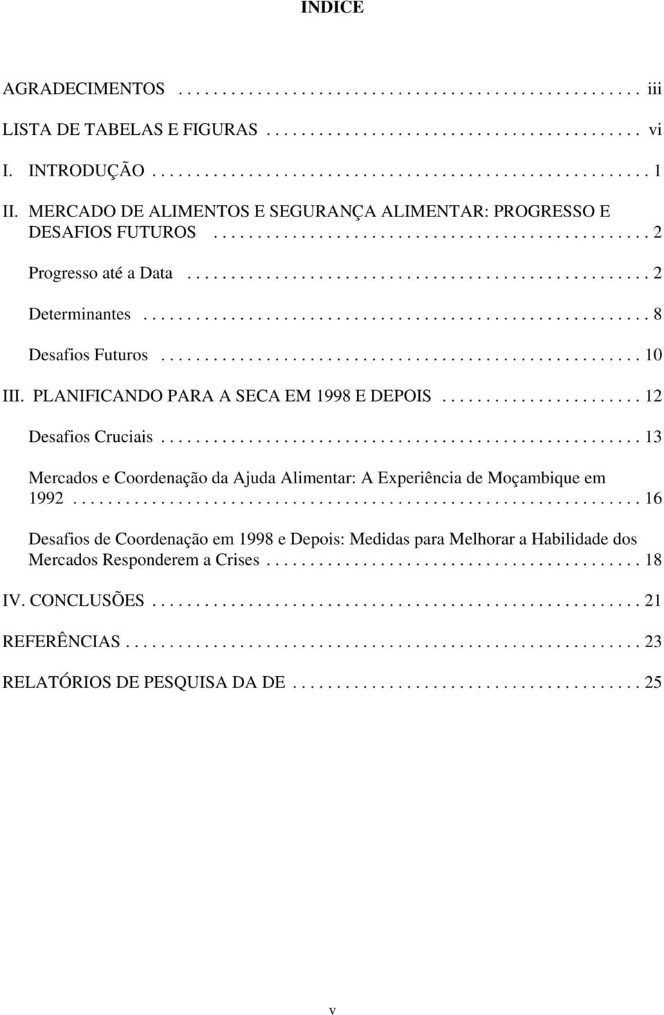 PLANIFICANDO PARA A SECA EM 1998 E DEPOIS...12 Desafios Cruciais.