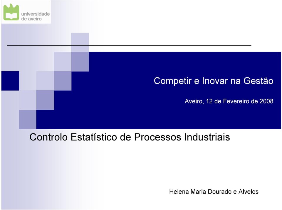 Controlo Estatístico de Processos