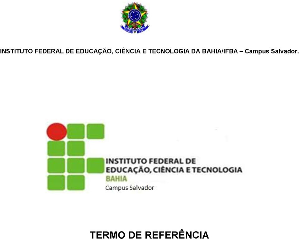 TECNOLOGIA DA BAHIA/IFBA