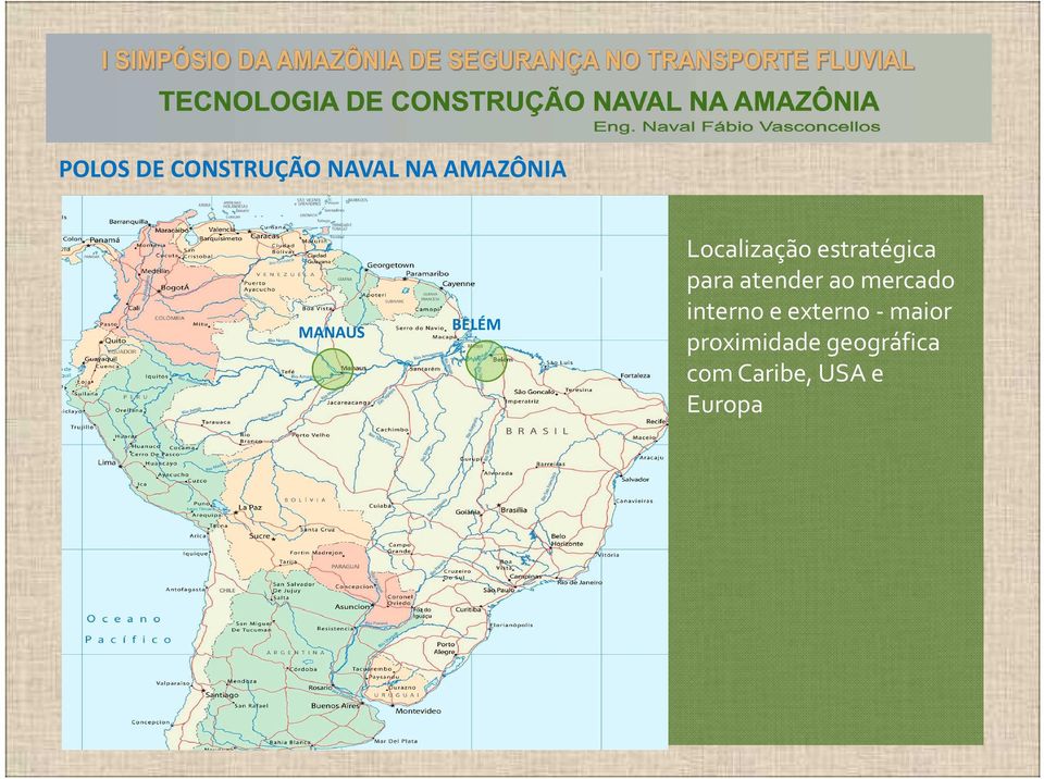 atender ao mercado interno e externo