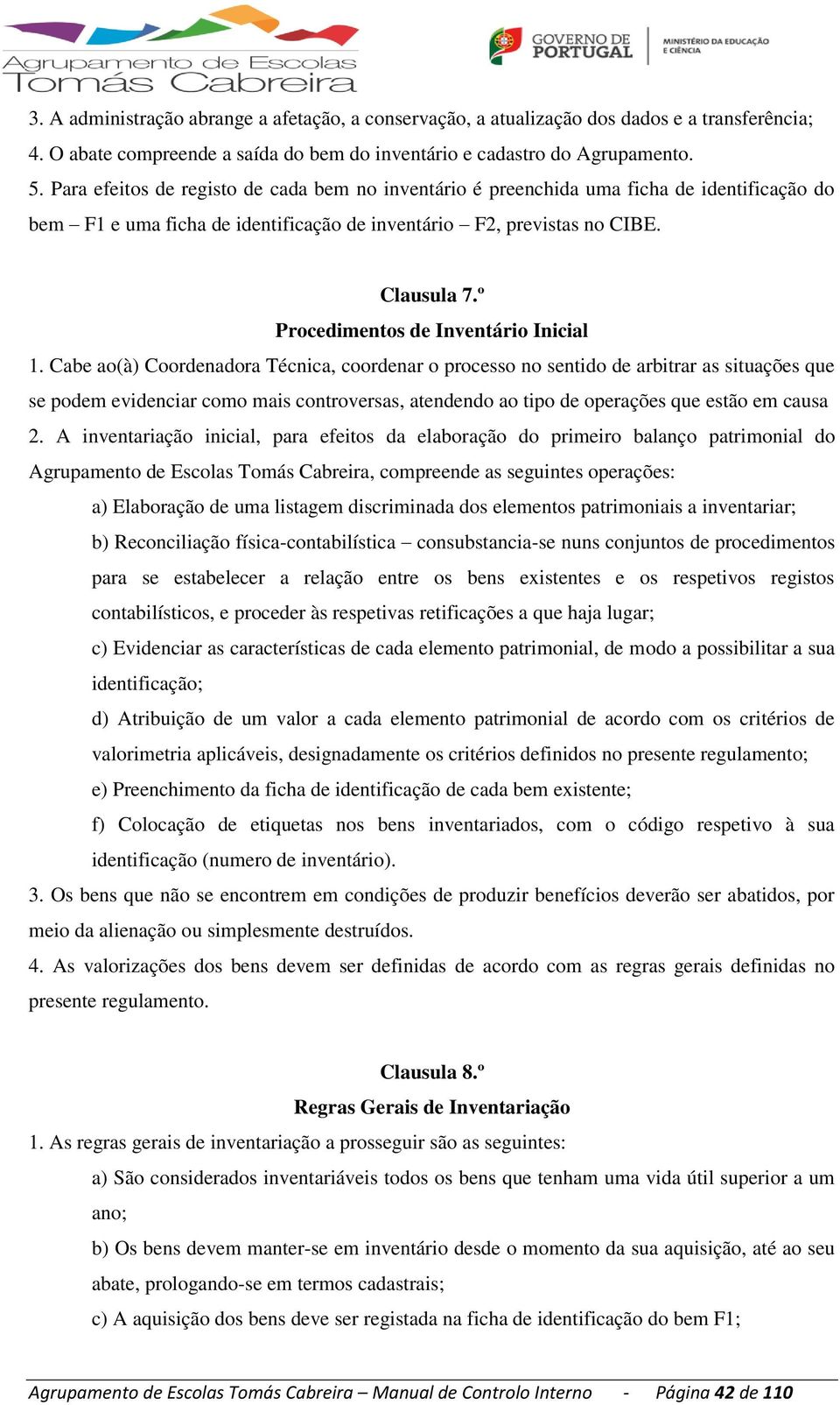 º Procedimentos de Inventário Inicial 1.