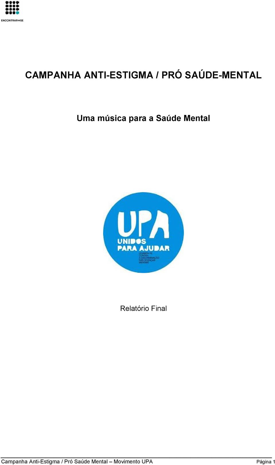 Mental Relatório Final Campanha