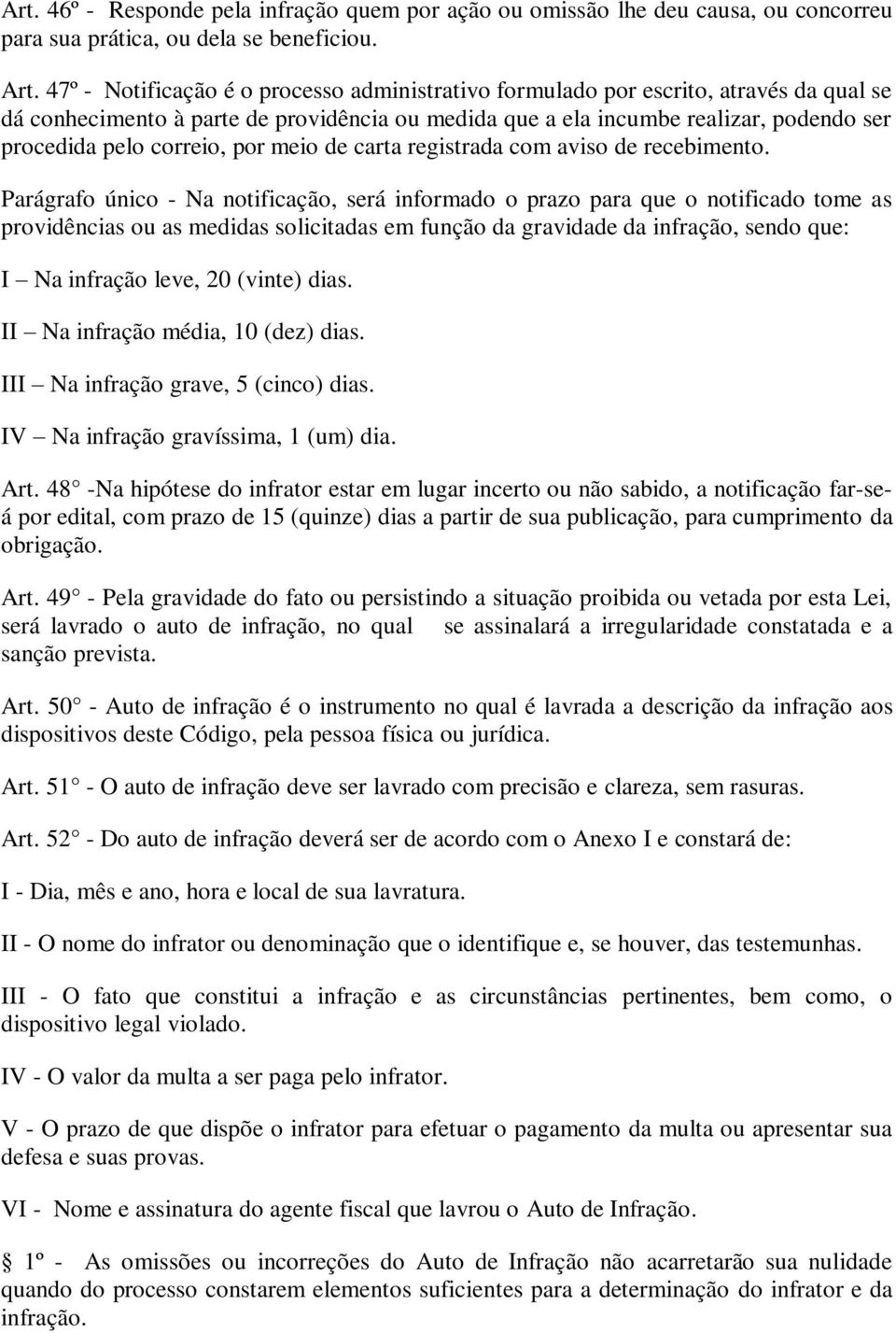 correio, por meio de carta registrada com aviso de recebimento.