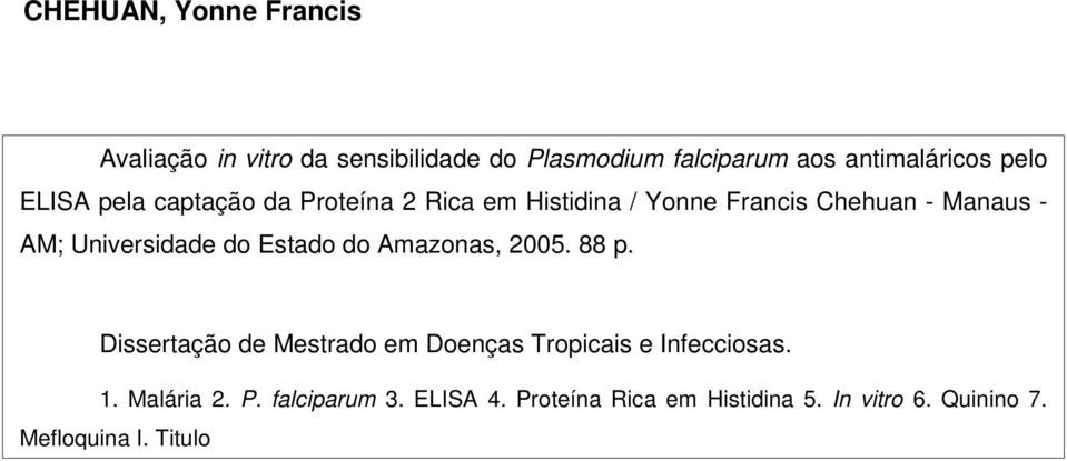 Universidade do Estado do Amazonas, 2005. 88 p.