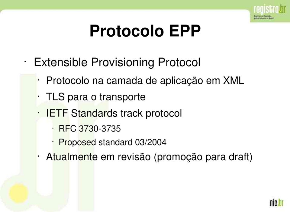 transporte IETF Standards track protocol RFC 3730-3735