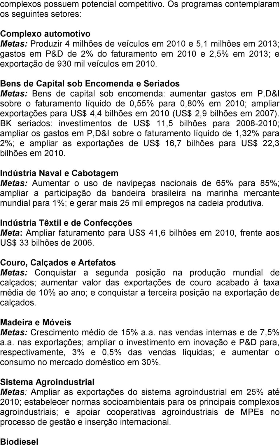 exportação de 930 mil veículos em 2010.