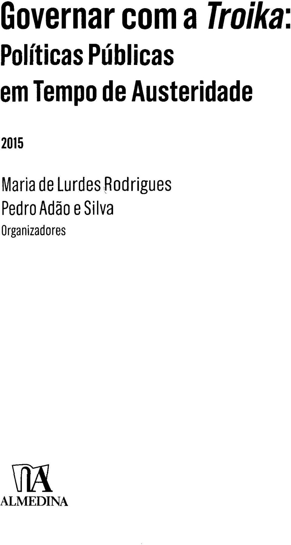 2015 Maria de Lurdes Rodrigues
