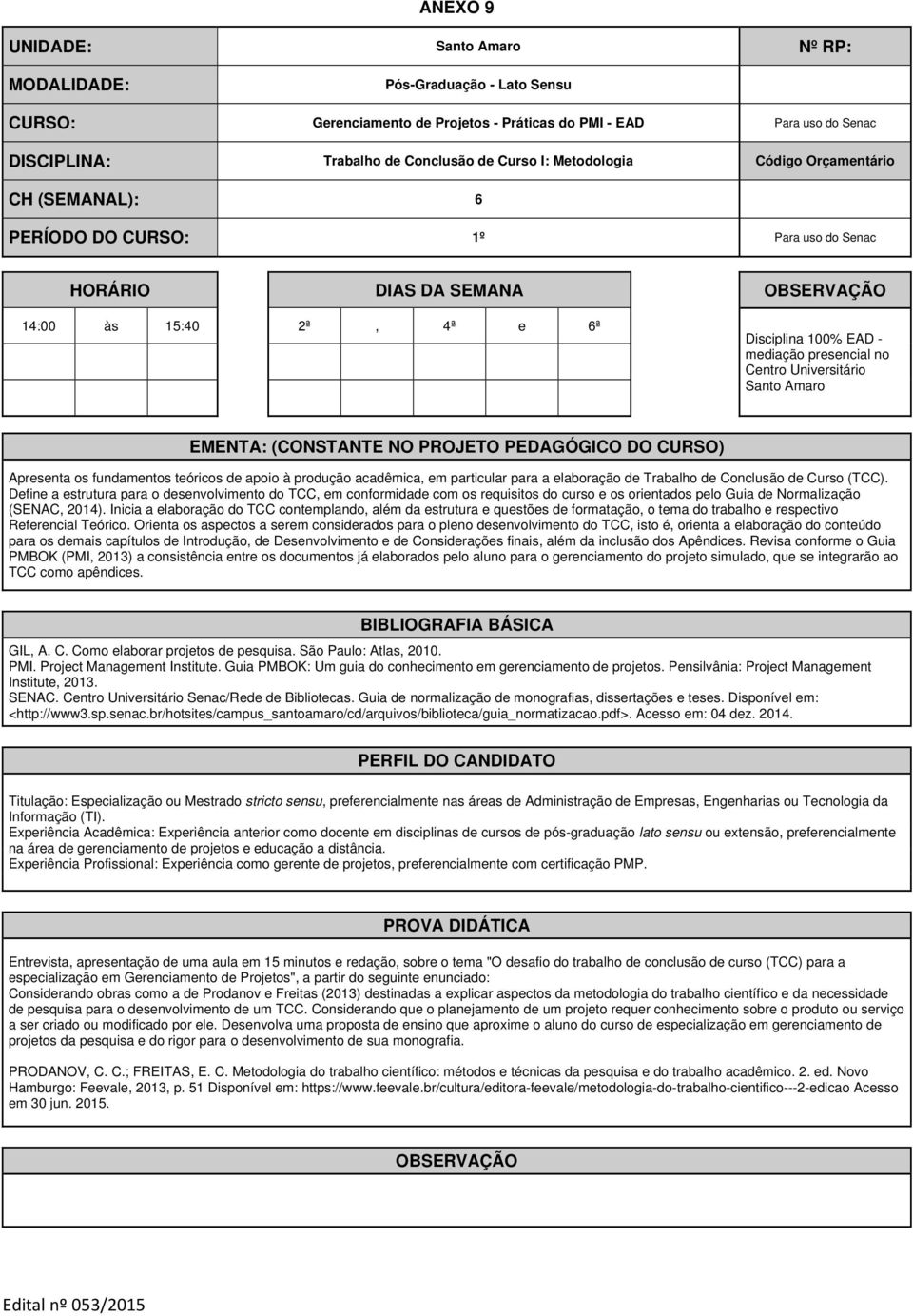 para a elaboração de Trabalho de Conclusão de Curso (TCC).