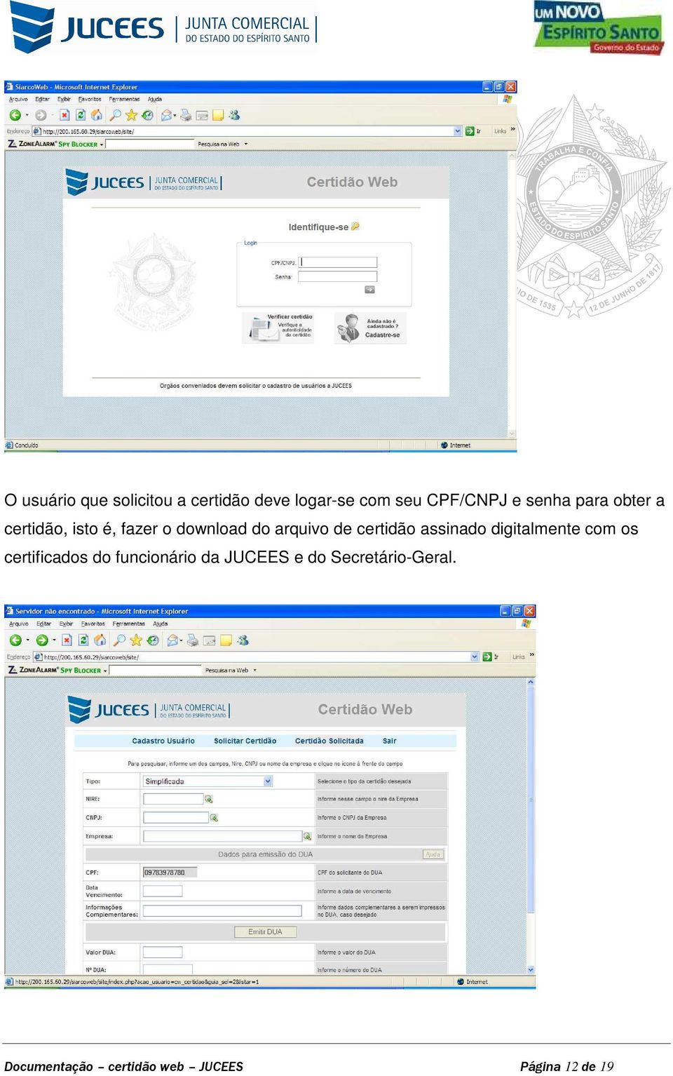 certidão assinado digitalmente com os certificados do funcionário da