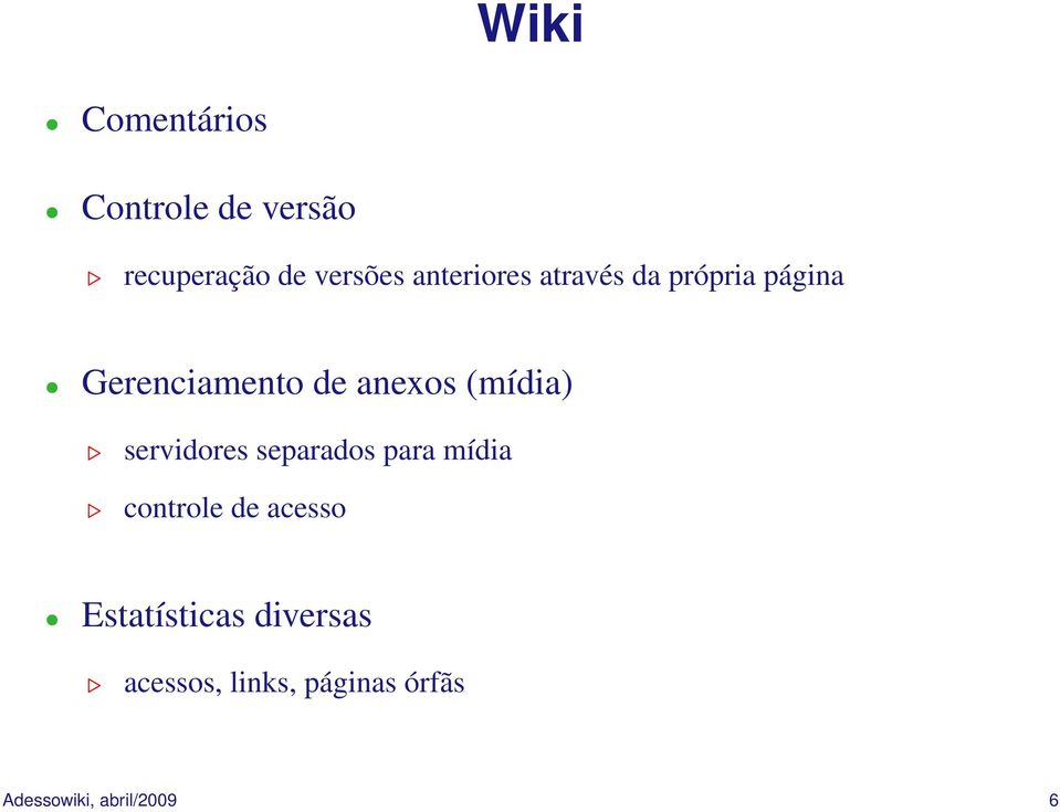 (mídia) servidores separados para mídia controle de acesso