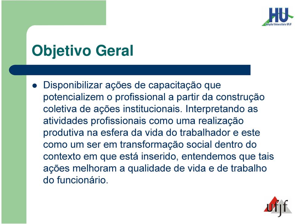 Interpretando as atividades profissionais como uma realização produtiva na esfera da vida do