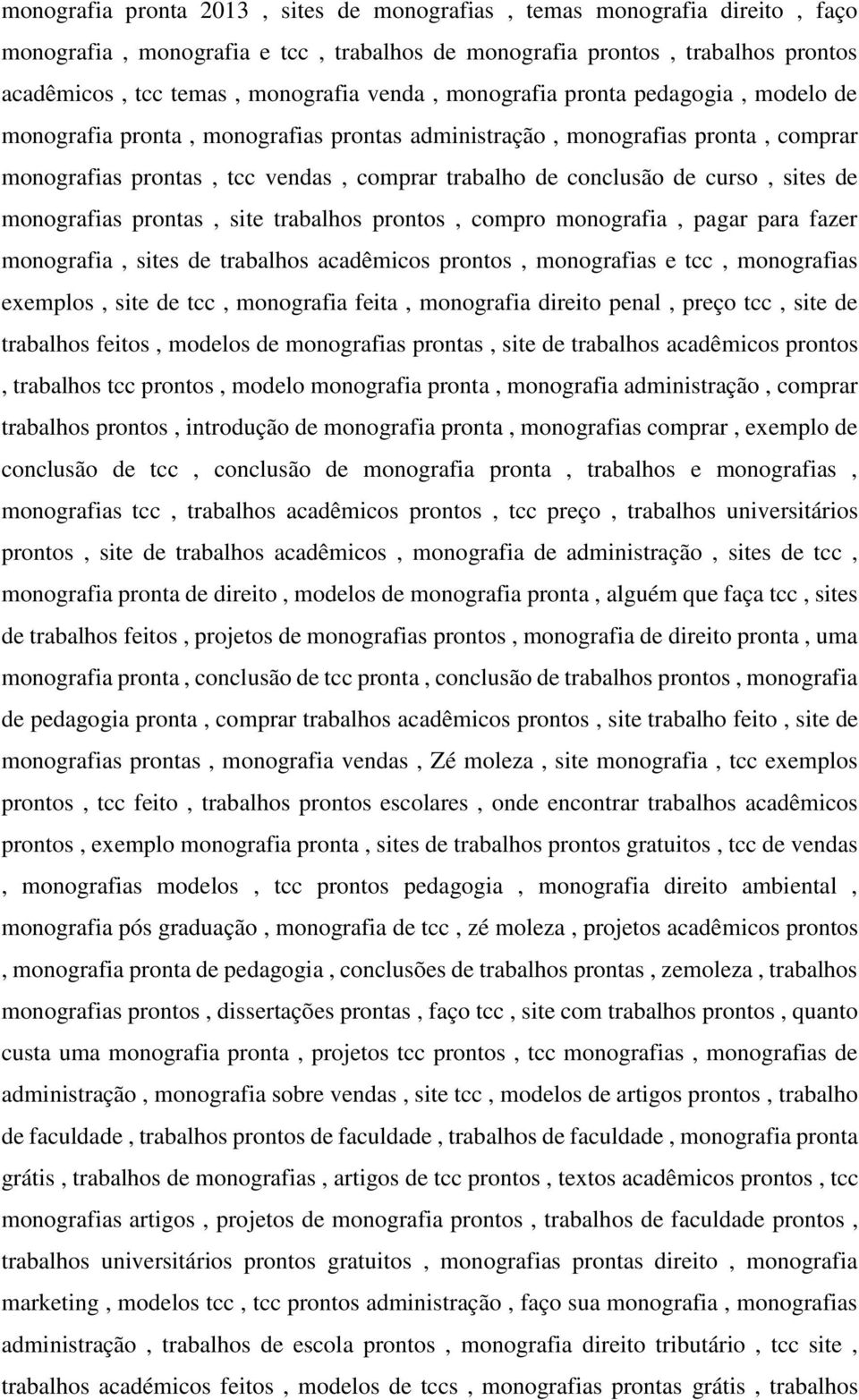 de monografias prontas, site trabalhos prontos, compro monografia, pagar para fazer monografia, sites de trabalhos acadêmicos prontos, monografias e tcc, monografias exemplos, site de tcc, monografia