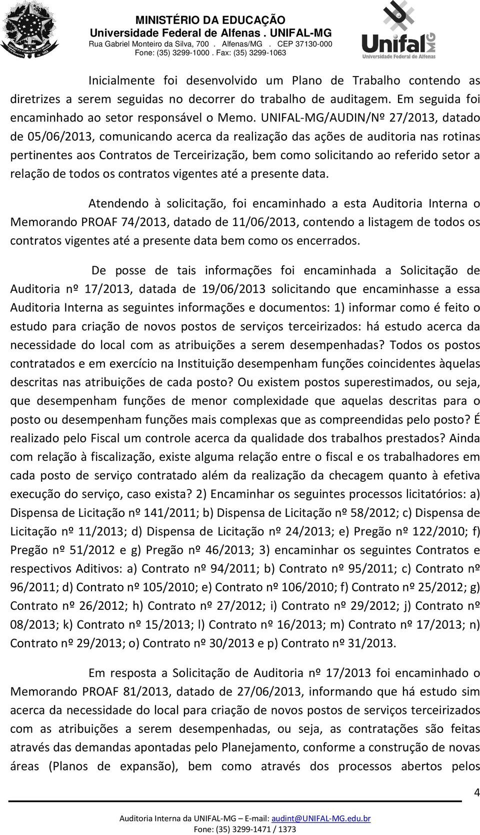 setor a relação de todos os contratos vigentes até a presente data.